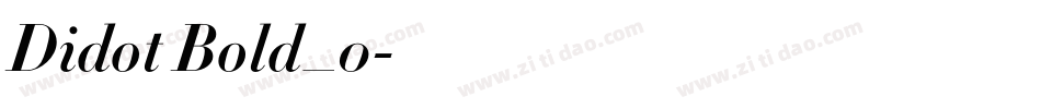 Didot Bold_0字体转换